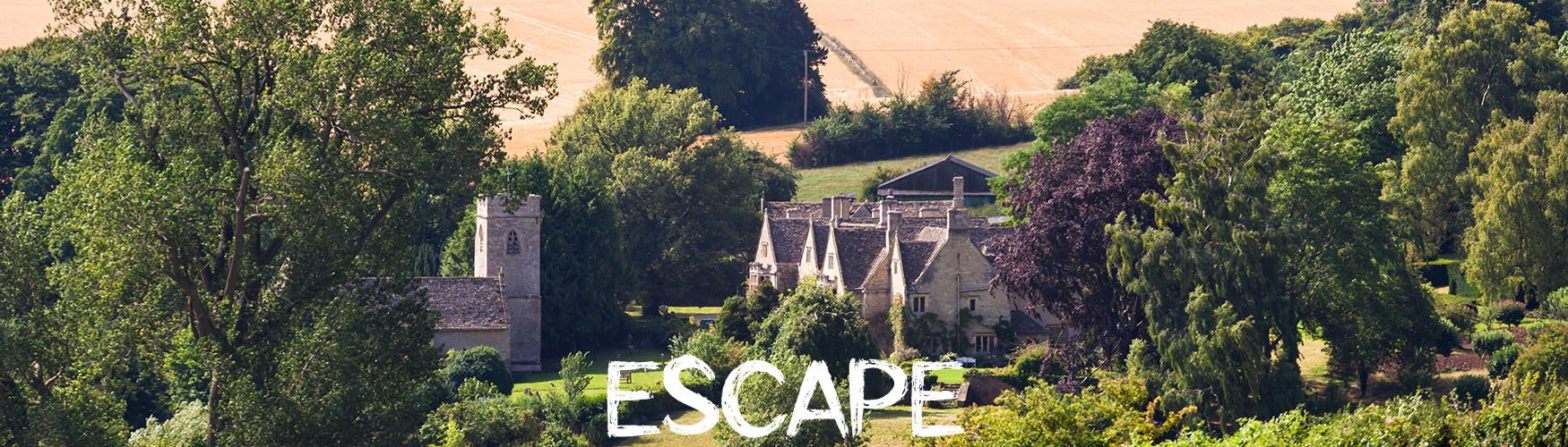 Escape the Everyday, Escape to the Cotswolds